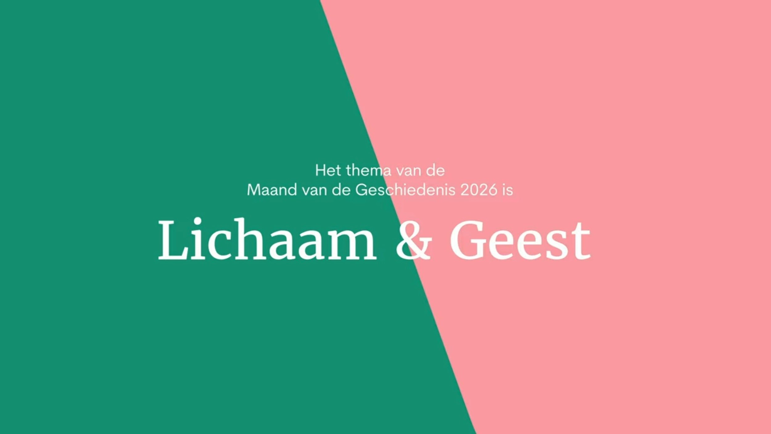 Maand van de Geschiedenis 2026: Lichaam & Geest