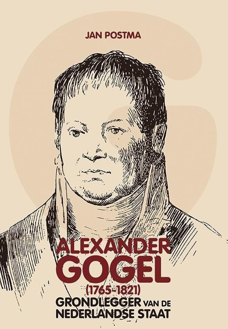 De wordingsgeschiedenis van mijn biografie van Alexander Gogel (1765-1821)