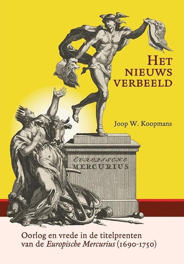 Hoe de 'Europische Mercurius' nieuws, censuur en propaganda samenbracht