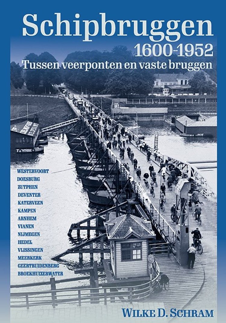 Schipbruggen: een verdwenen wereld
