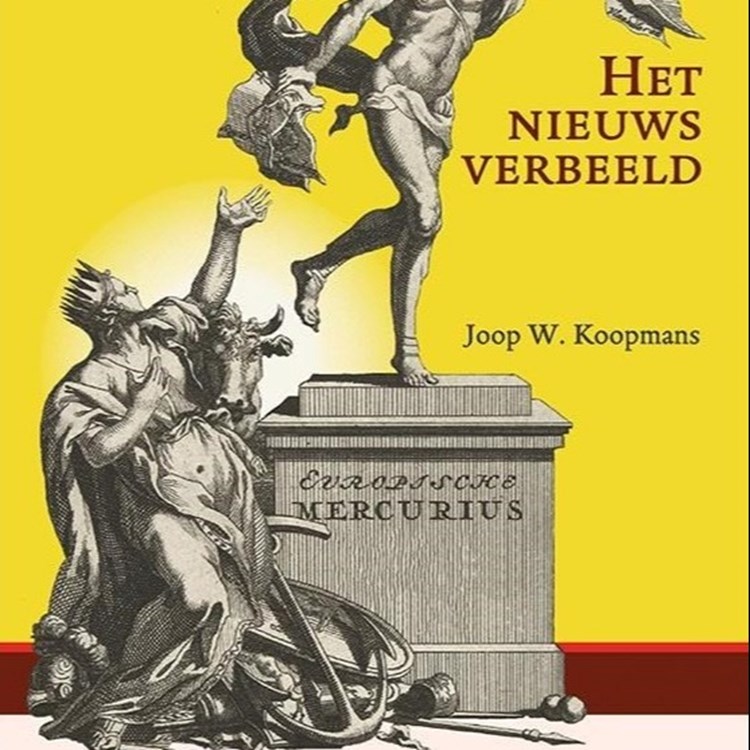 Hoe de 'Europische Mercurius' nieuws, censuur en propaganda samenbracht