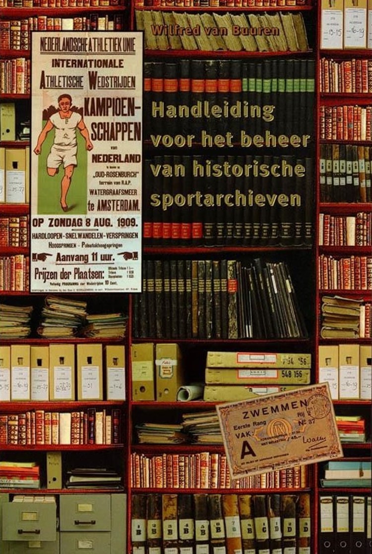 Handleiding voor het beheer van historische sportarchieven