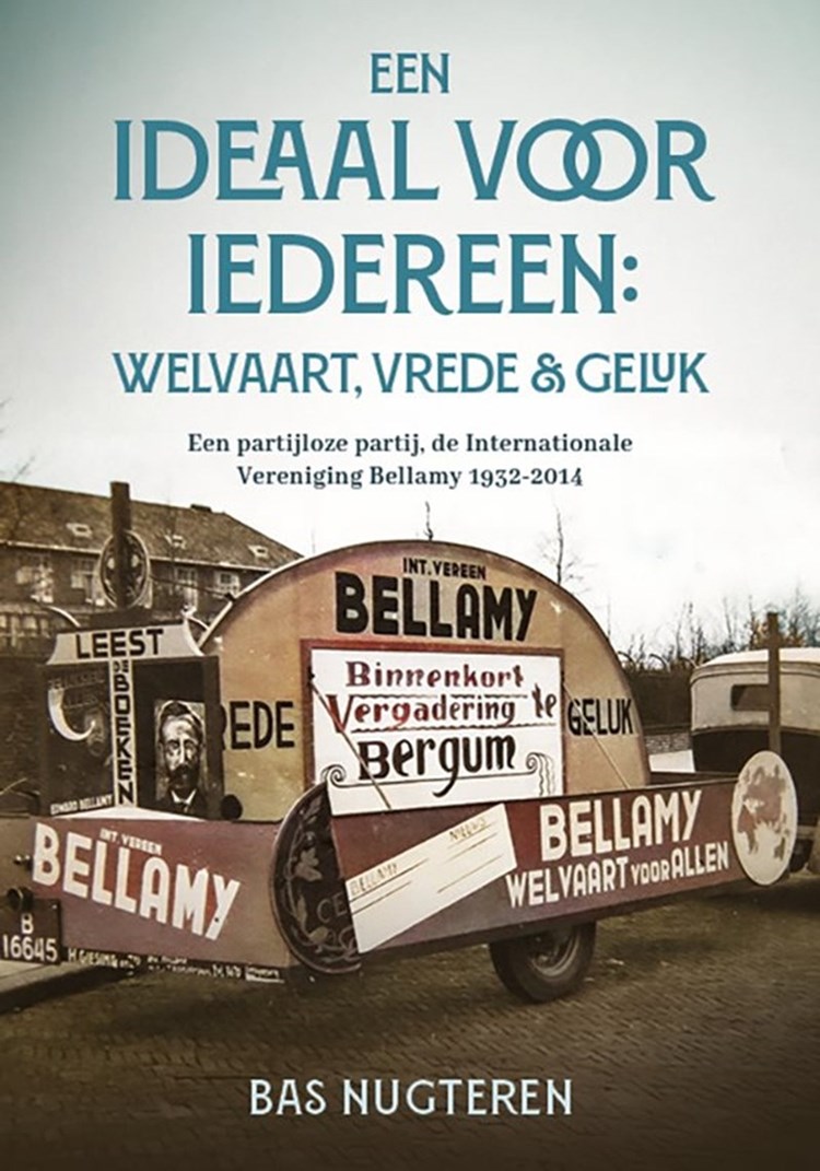 Een ideaal voor iedereen: welvaart, vrede en geluk