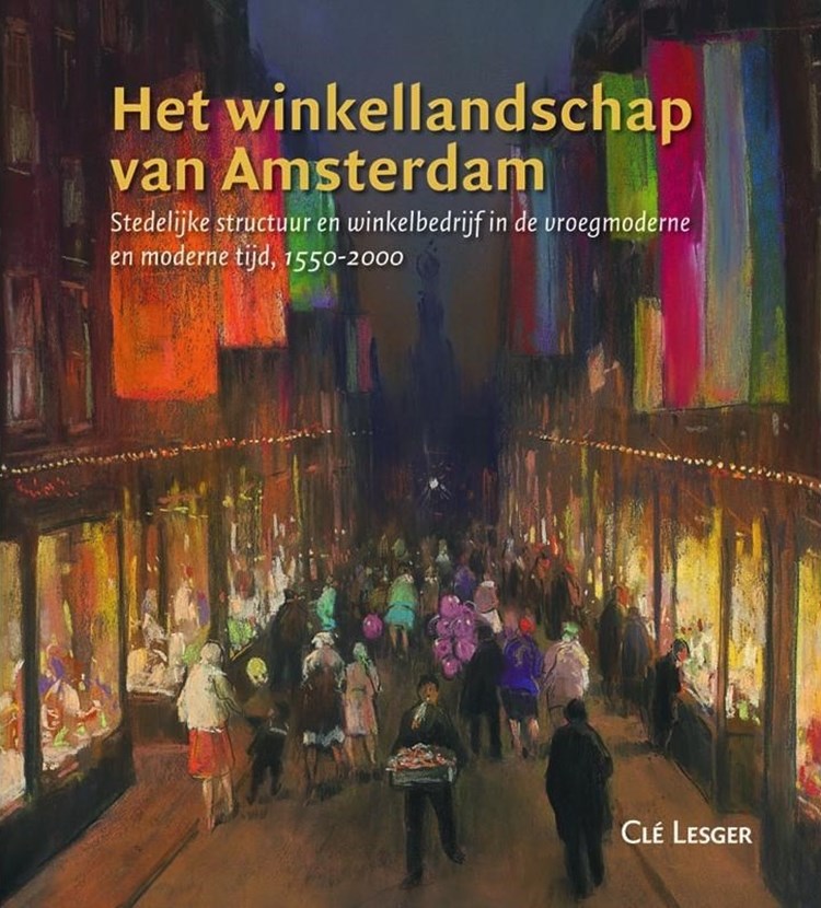 Het winkellandschap van Amsterdam