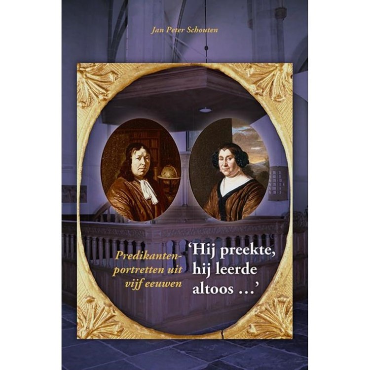 ‘Hij preekte, hij leerde altoos …’