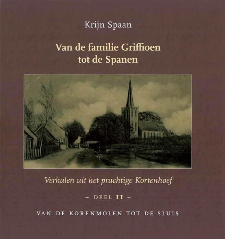 Van de familie Griffioen tot de Spanen