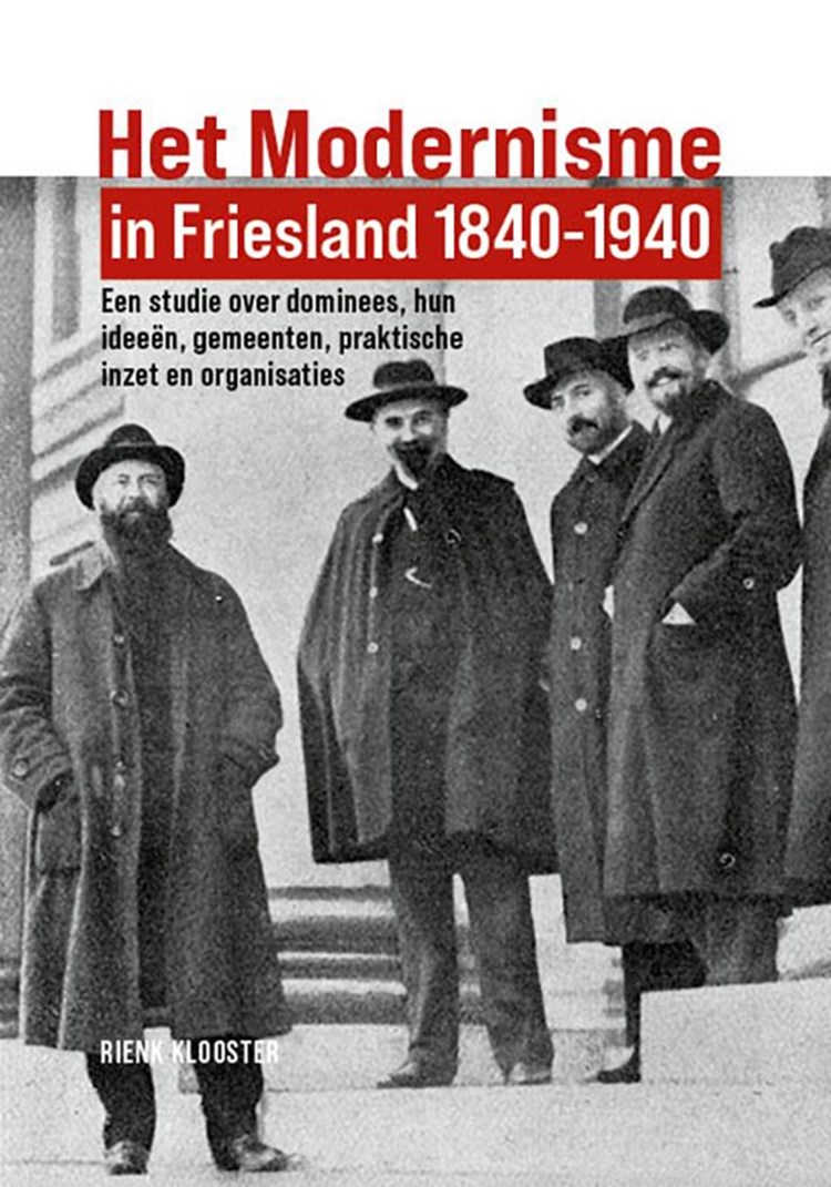 Het Modernisme in Friesland 1840-1940