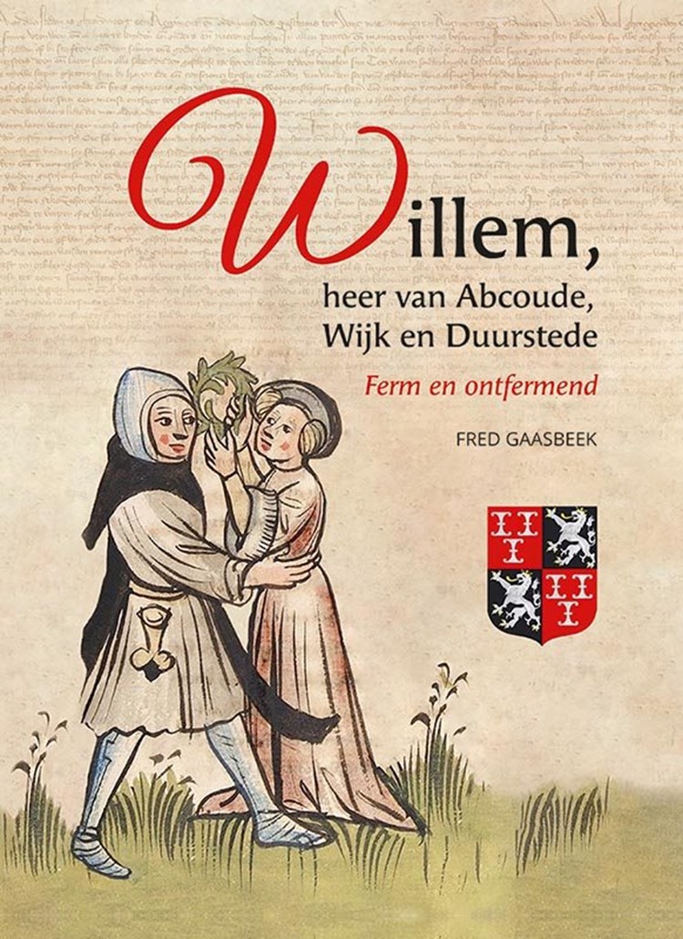 Willem, heer van Abcoude, Wijk en Duurstede