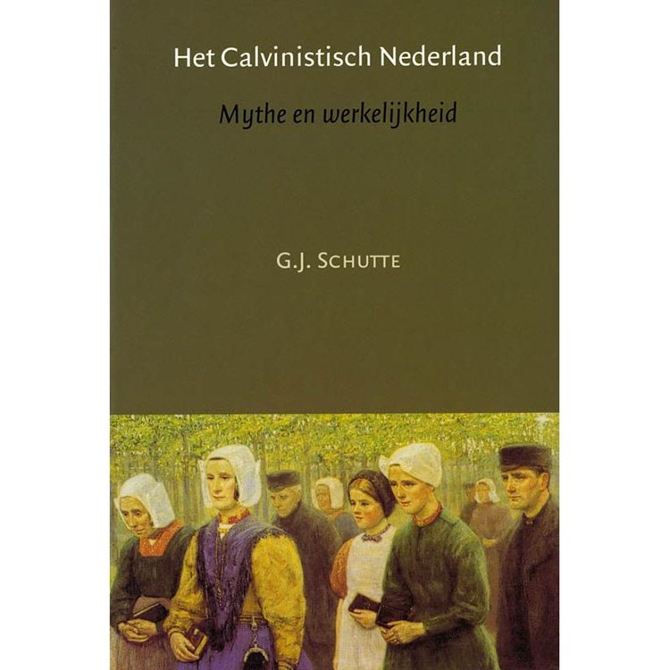 Het calvinistisch Nederland
