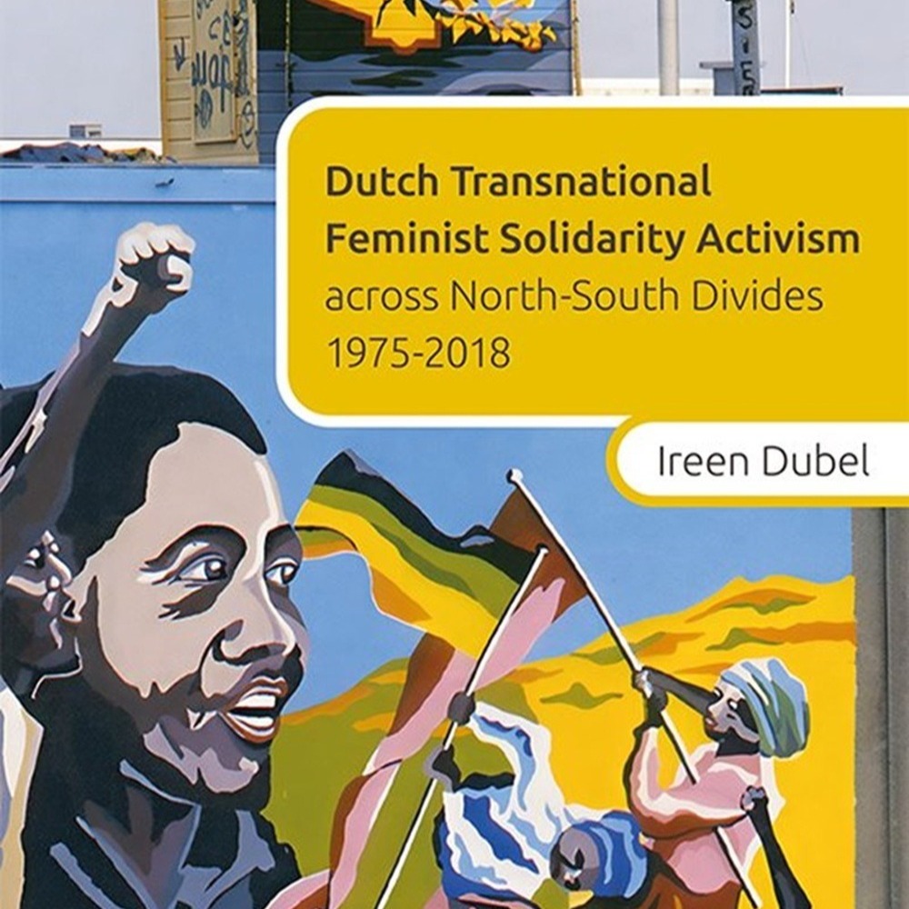 Book presentation 'Dutch Transnational Feminist Solidarity Activism', Ireen Dubel