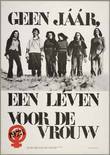 Dolle Mina-poster uit 1975, met daarop de tekst 'Geen jaar, een léven voor de vrouw'
